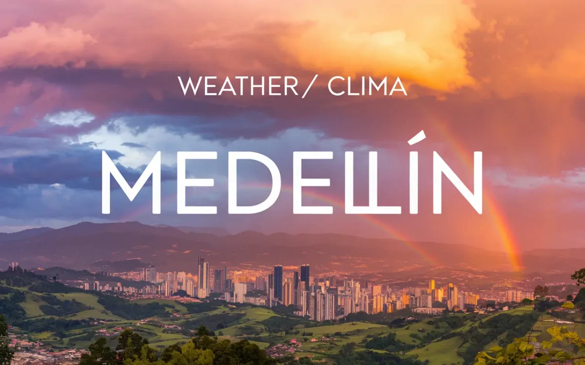 WEATHER MEDELLIN